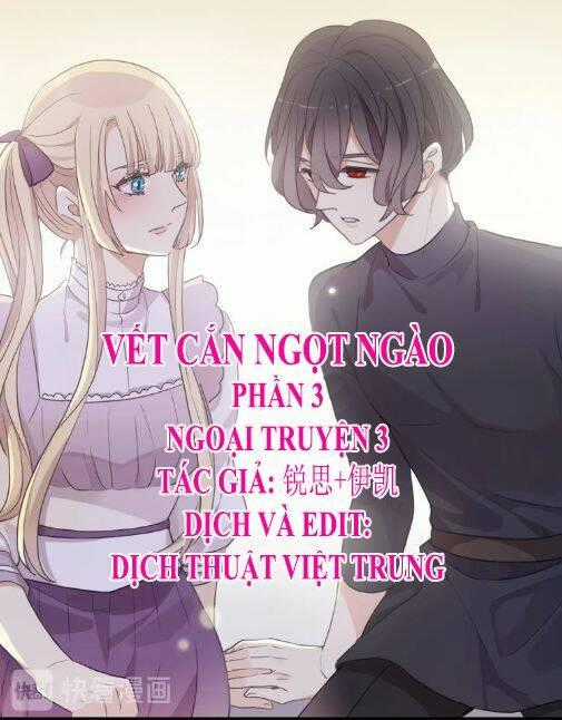 Vết Cắn Ngọt Ngào 3 Chapter 62 trang 0