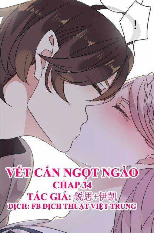 Vết Cắn Ngọt Ngào Chapter 34 trang 0