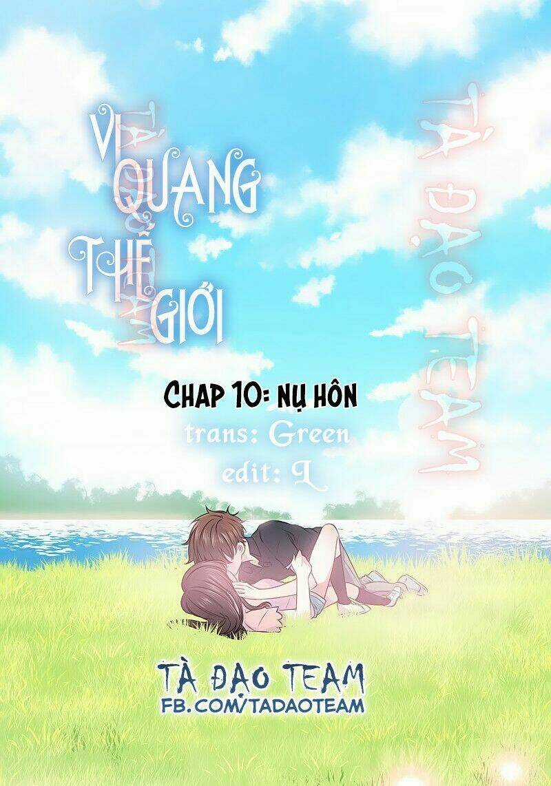 Vi Quang Thế Giới Chapter 10 trang 0