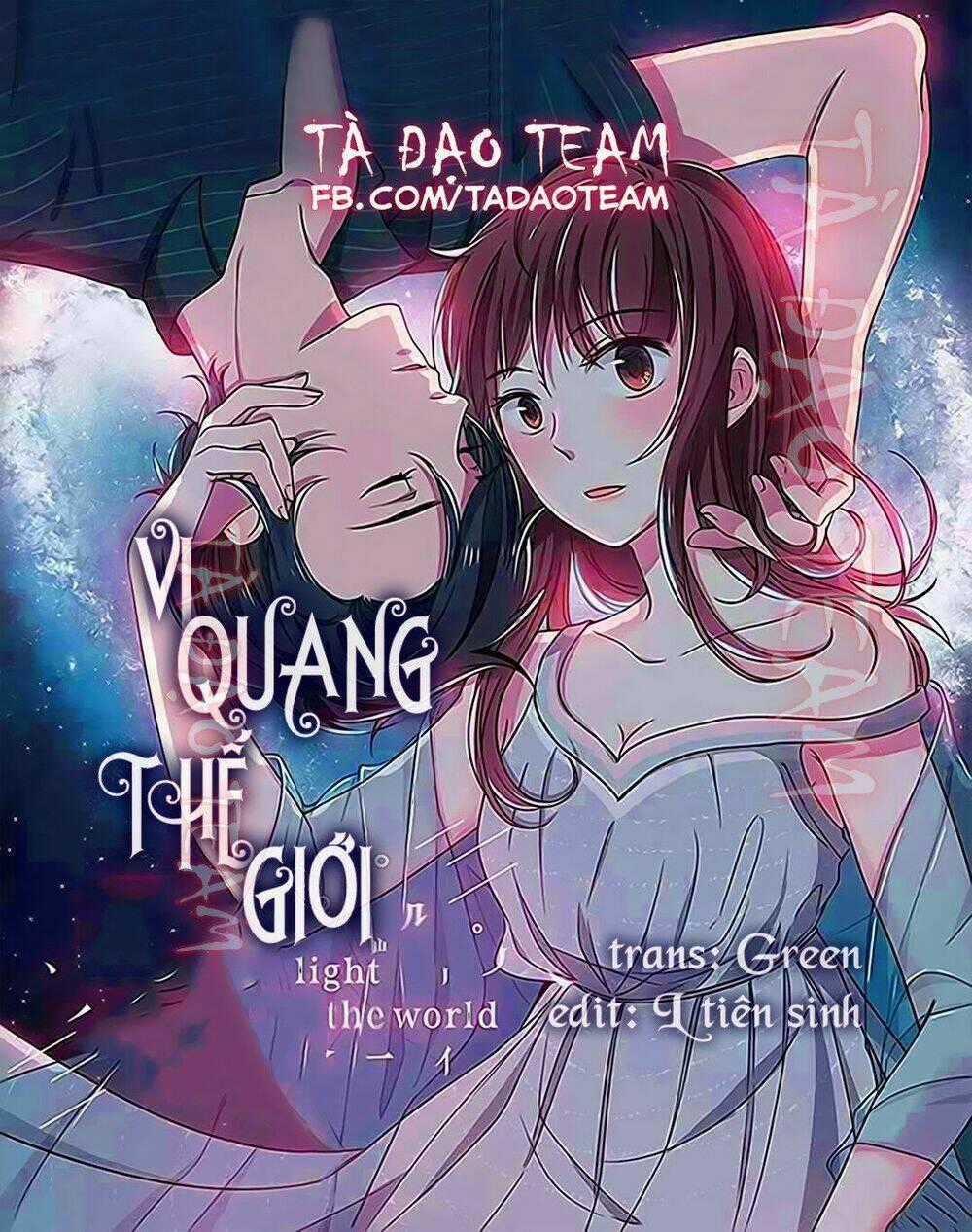 Vi Quang Thế Giới Chapter 11 trang 0