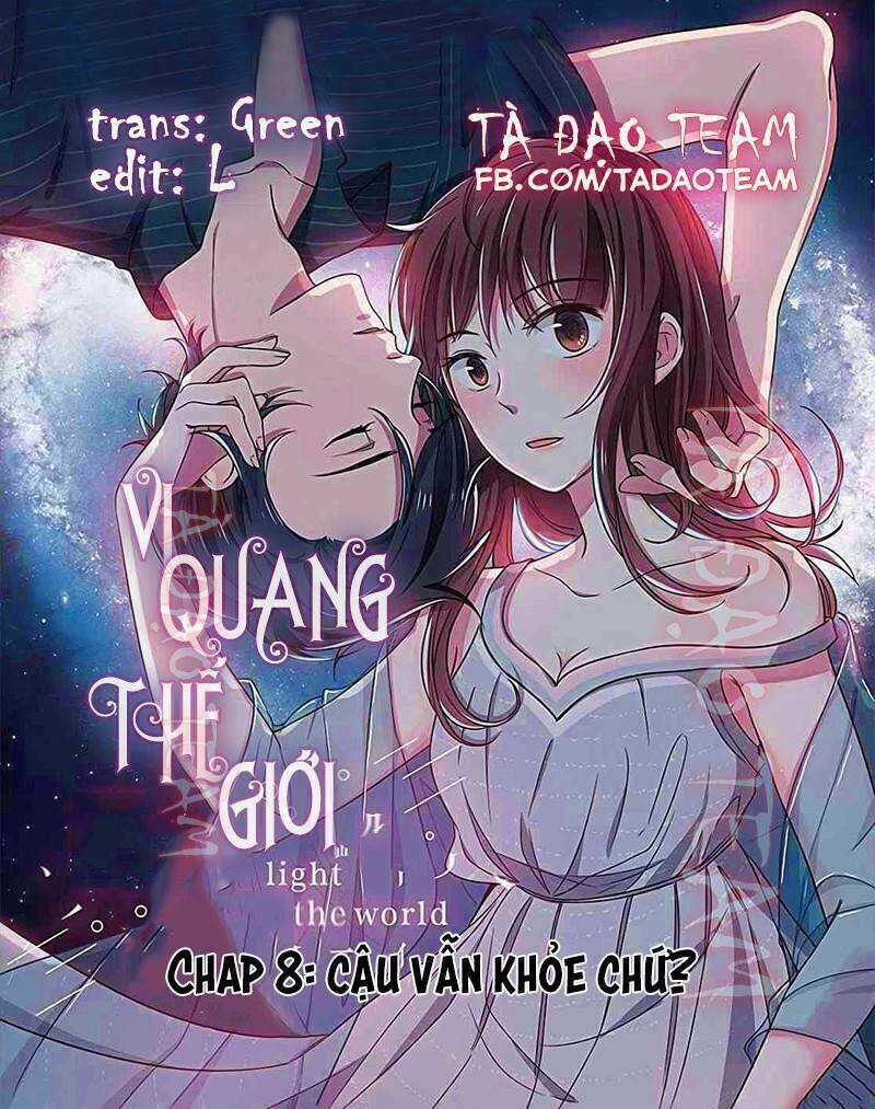 Vi Quang Thế Giới Chapter 8 trang 0