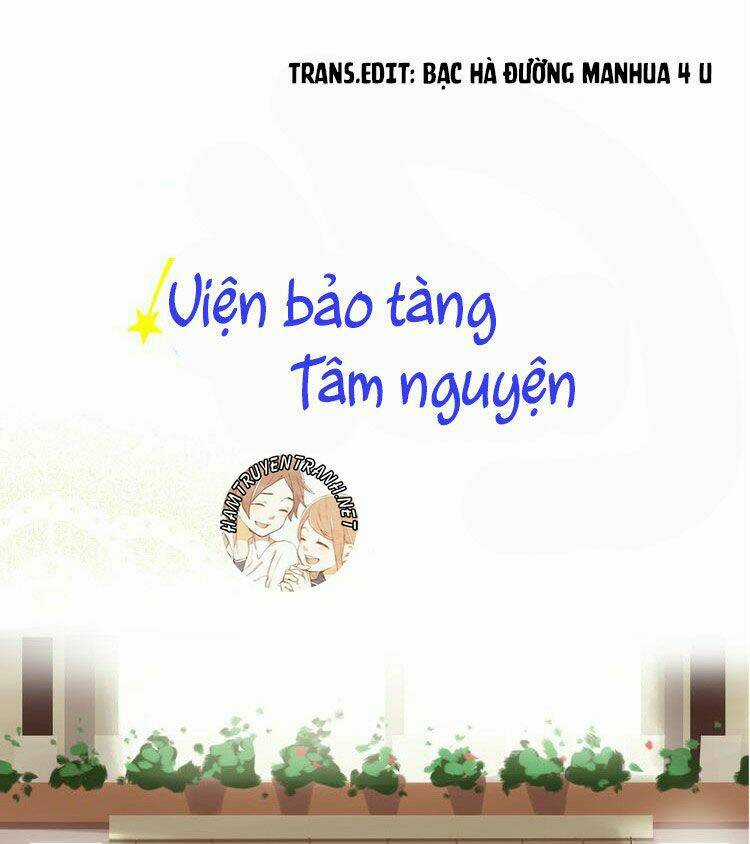 Viện Bảo Tàng Tâm Nguyện Chapter 16.2 trang 1