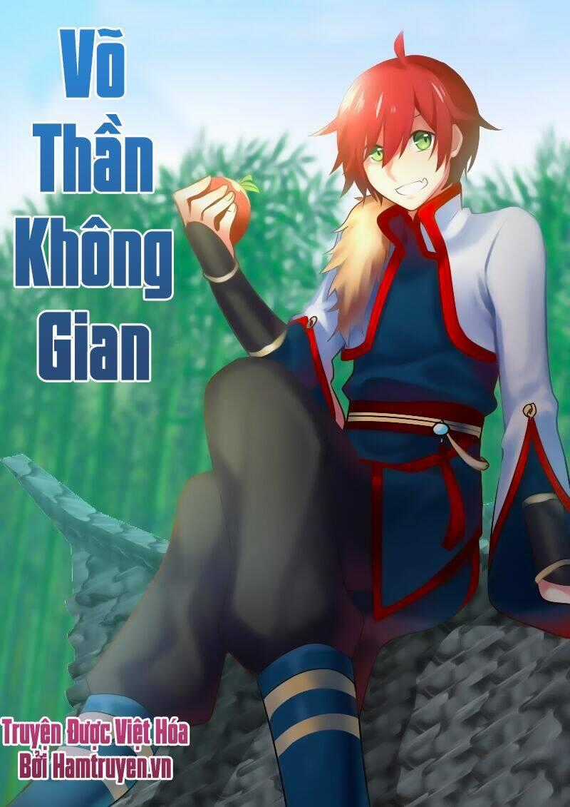 Võ Thần Không Gian Chapter 16 trang 1