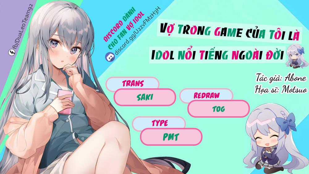 Vợ Trong Game Của Tôi Là Một Idol Nổi Tiếng Ngoài Đời Thực Chapter 11 trang 1