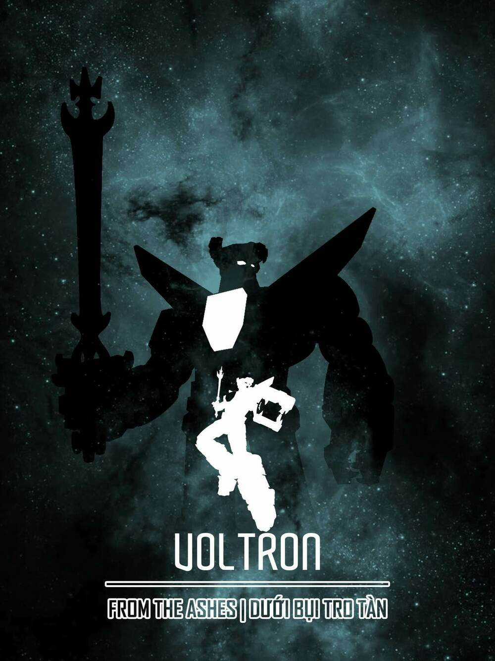 Voltron - Dưới Bụi Tro Tàn Chapter 1 trang 0