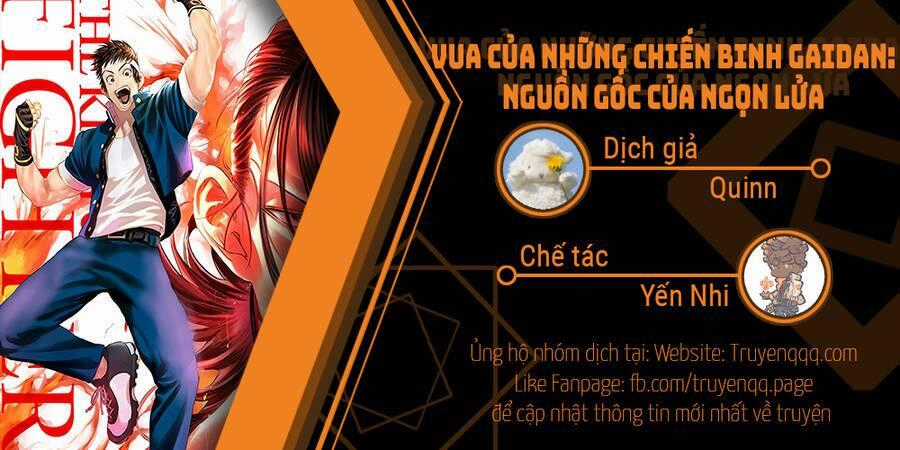 Vua Của Những Chiến Binh Gaidan: Nguồn Gốc Của Ngọn Lửa Chapter 1.5 trang 0