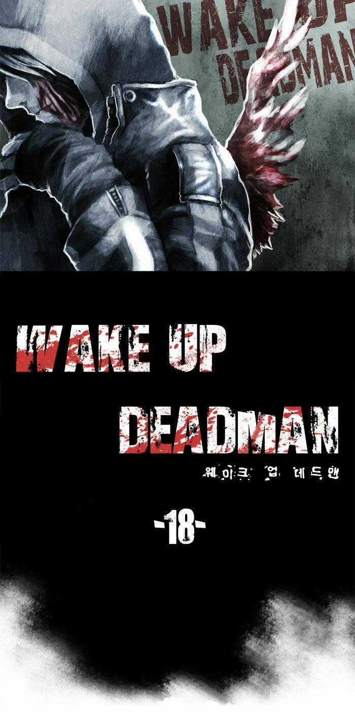 Wake Up Deadman Chapter 18 trang 1