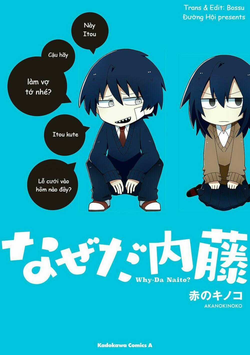 Why Naitou (Season 1) Chapter 1 trang 0