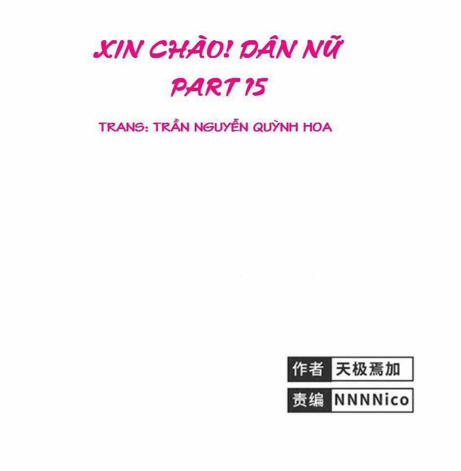 Xin Chào! Dân Nữ Chapter 15 trang 0