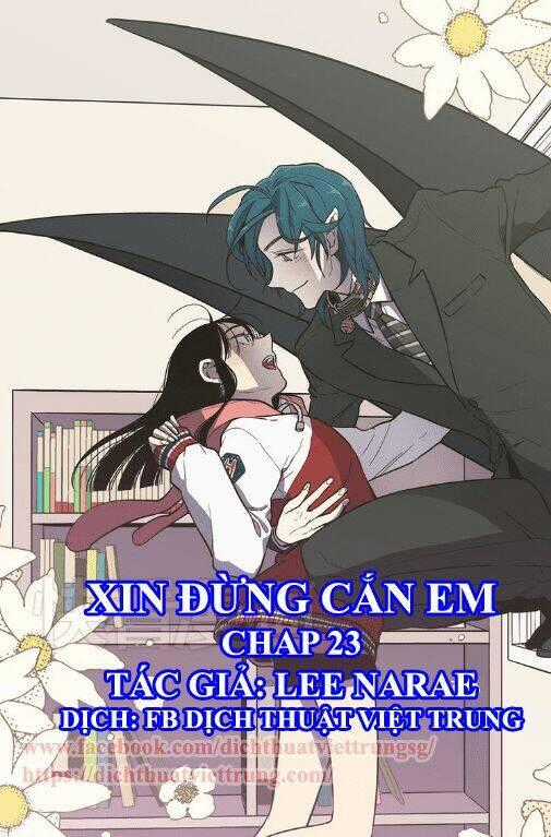 Xin Đừng Cắn Em Chapter 23 trang 0