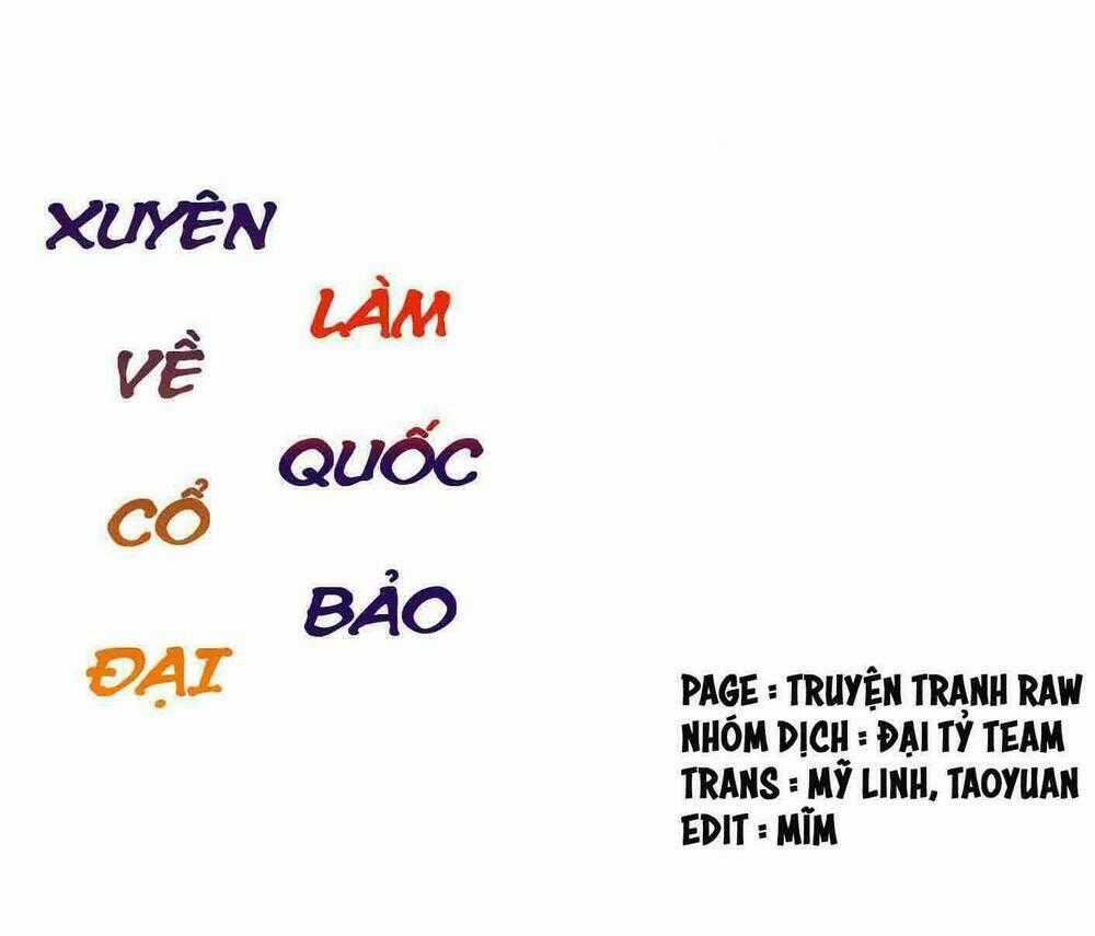 Xuyên Về Cổ Đại Làm Quốc Bảo Chapter 5 trang 1