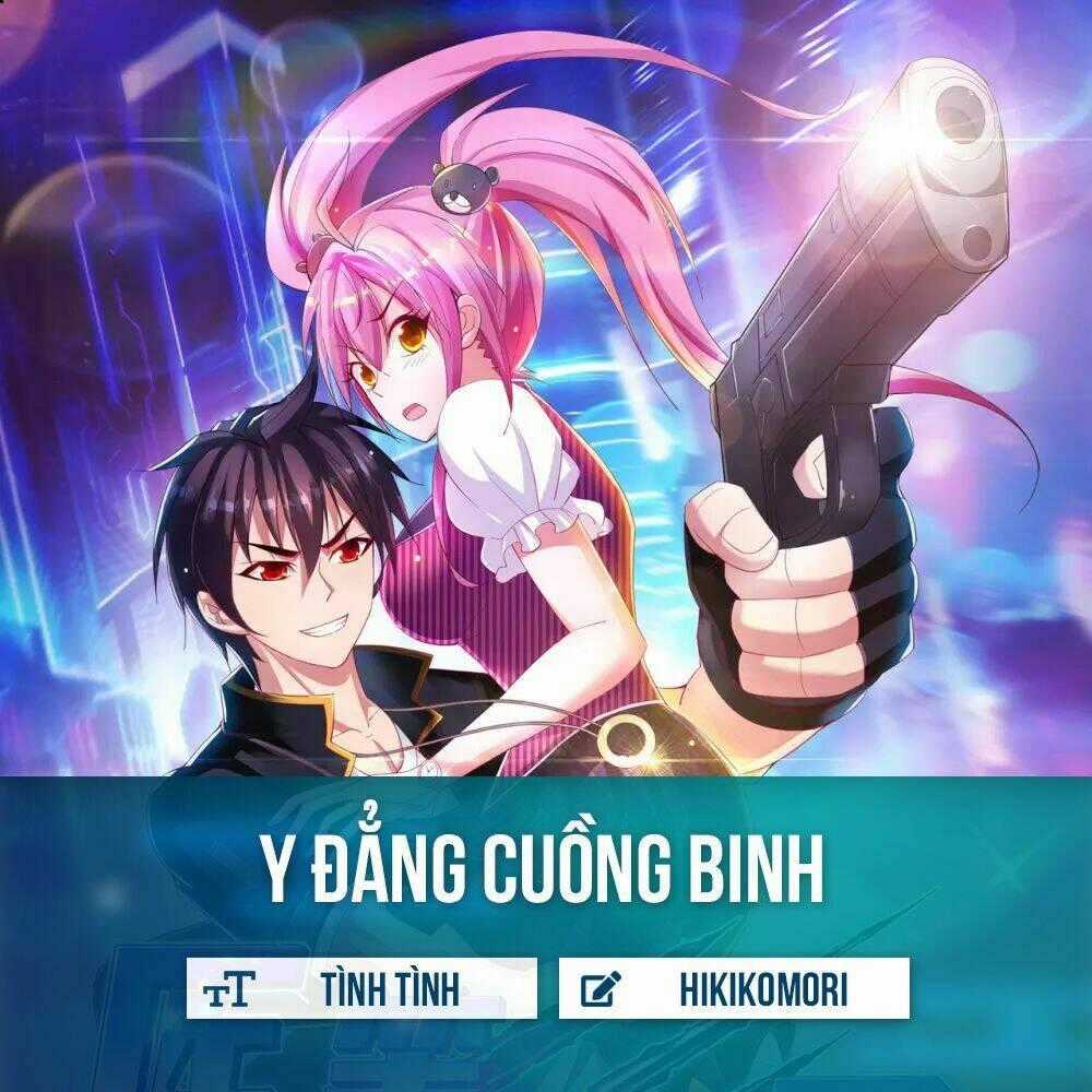 Y Đẳng Cuồng Binh Chapter 3 trang 1