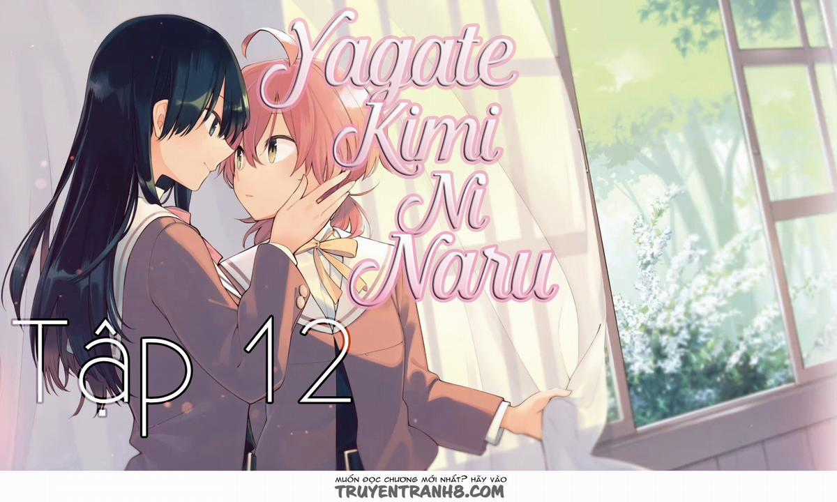 Yagate Kimi Ni Naru Chapter 12 trang 1