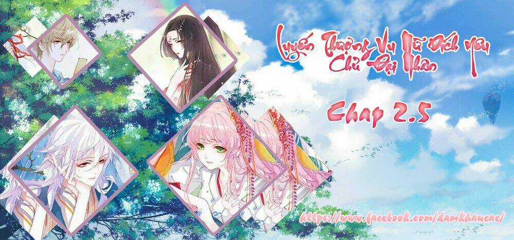 Yêu Chủ Đại Nhân Phải Lòng Vu Nữ Chapter 2.5 trang 0