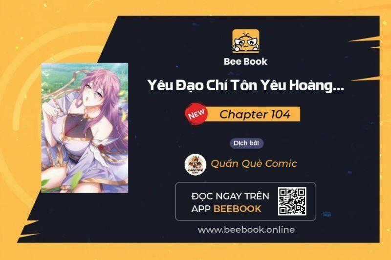 Yêu Đạo Chí Tôn Yêu Hoàng Trở Về Chapter 104 trang 0