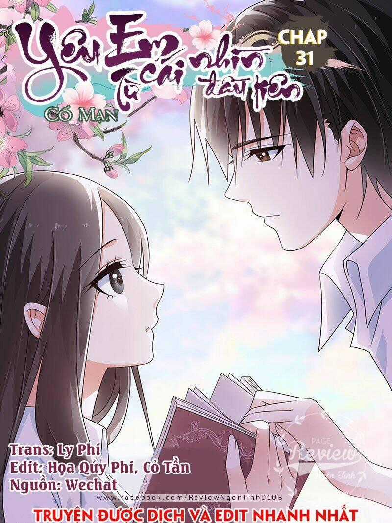 Yêu Em Từ Cái Nhìn Đầu Tiên Chapter 31 trang 0