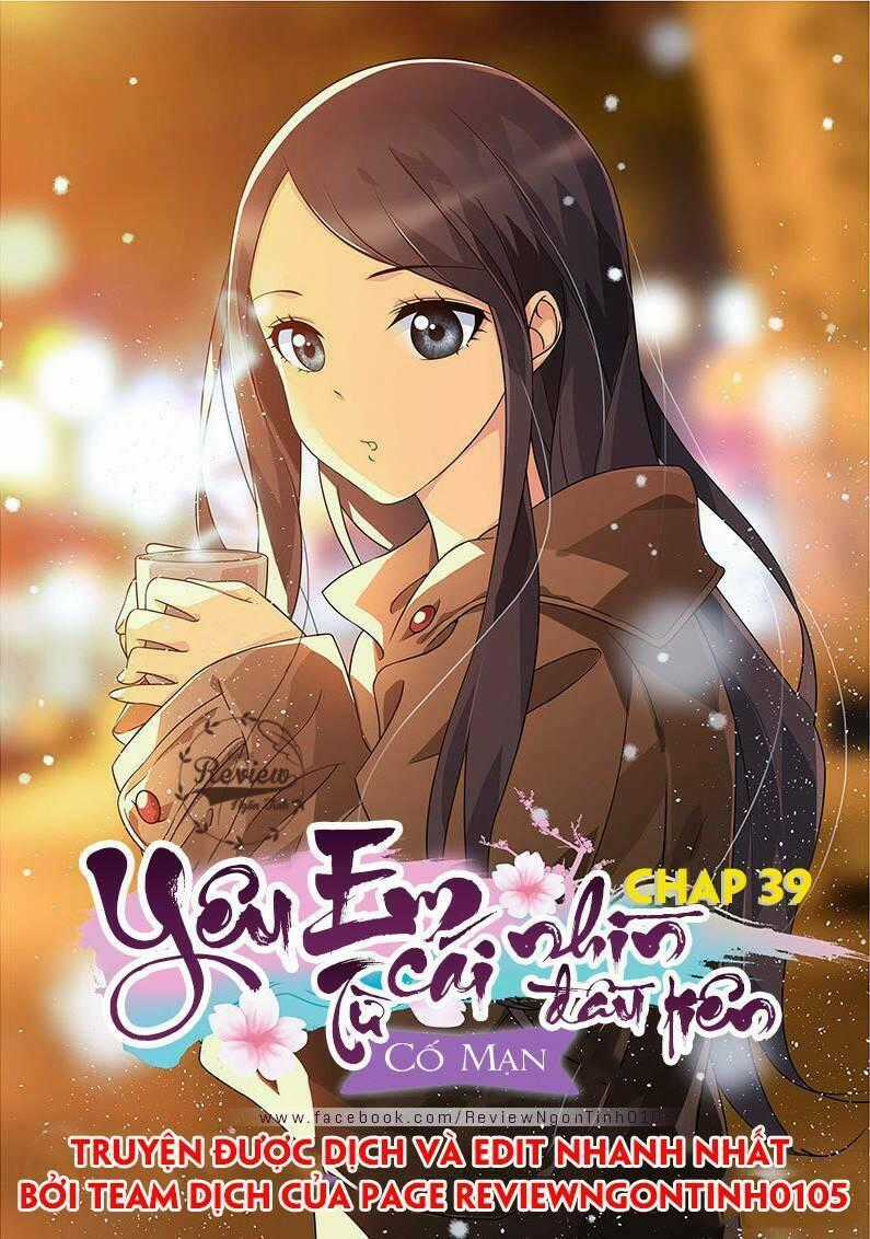 Yêu Em Từ Cái Nhìn Đầu Tiên Chapter 39 trang 0