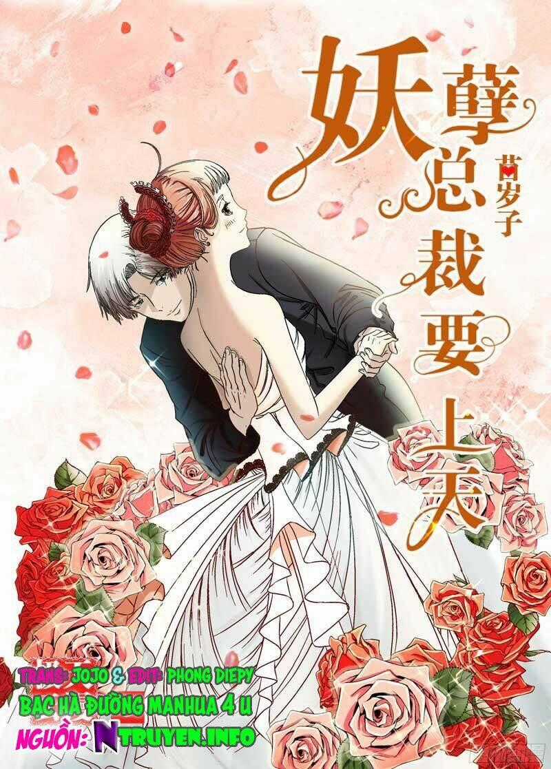 Yêu Nghiệt Tổng Tài Thích Tự Mãn Chapter 10 trang 0