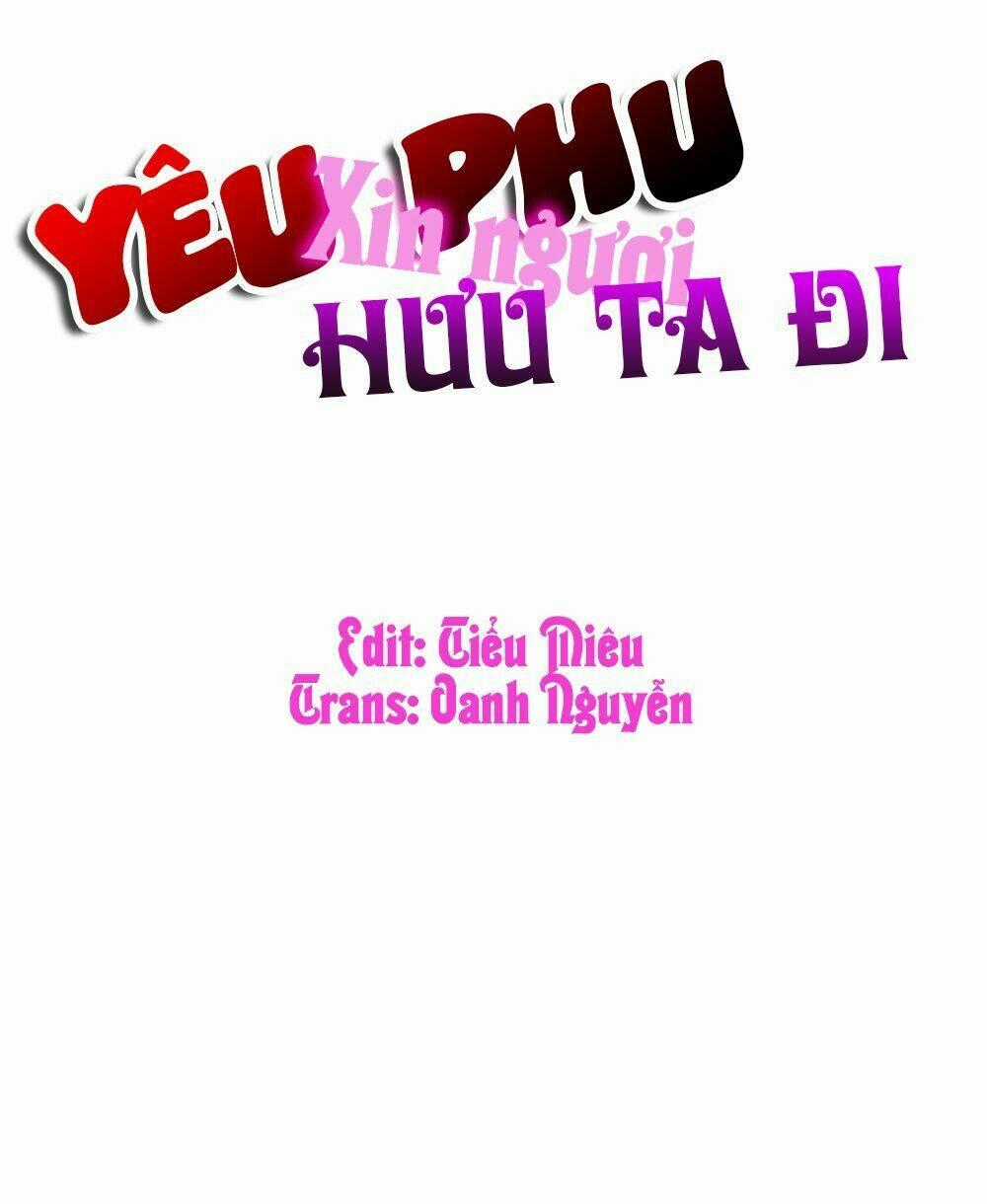 Yêu Phu! Xin Ngươi Hưu Ta Đi Mà! Chapter 15 trang 1