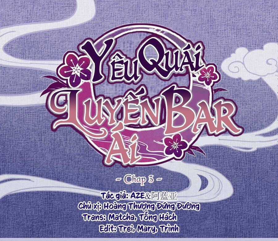 Yêu Quái Luyến Ái Bar Chapter 3 trang 0