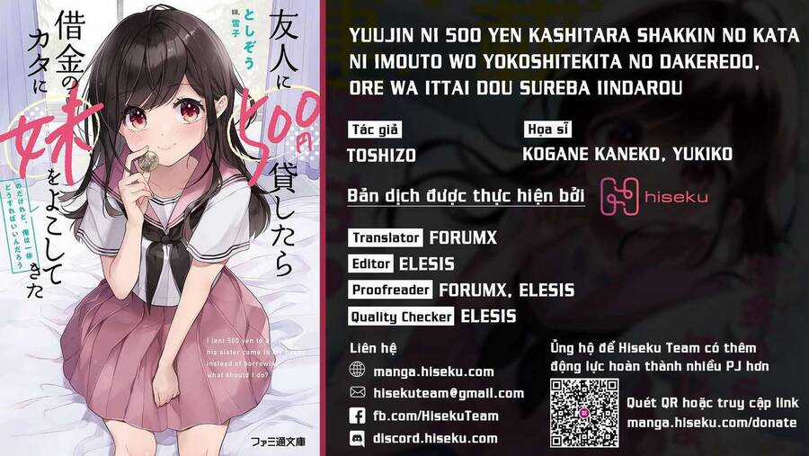 Yuujin ni 500 yen Kashitara Shakkin no Kata ni Imouto wo Yokoshitekita no dakeredo, Ore wa Ittai Dou Sureba iindarou Chapter 7 trang 0