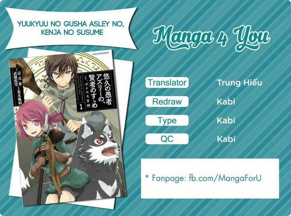 Yuukyuu No Gusha Asley No, Kenja No Susume Chapter 1 trang 1